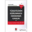 Tketicinin Korunmas Hakknda Kanun ve lgili Ynetmelikler Adalet Yaynevi
