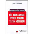 Milletleraras zel Hukukta Aile Kurma Amal Evlilik Benzeri Yaam Modelleri Adalet Yaynevi