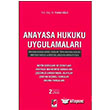Anayasa Hukuku Uygulamalar Anayasa Hukuku Genel Esaslar, Trk Anayasa Hukuku, Anayasa Yargs ve Bireysel Bavuru Dersleri in Adalet Yaynevi