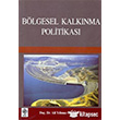 Blgesel Kalknma Politikas Ekin Basm Yayn