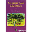 Munzurdaki Mutluluk Ar Sanat Yaynevi