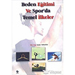 Beden Eitimi ve Sporda Temel lkeler Ekin Basm Yayn