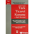 6102 Sayl Ticaret Kanunu ve lgili Mevzuat Ekin Basm Yayn