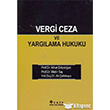 Vergi Ceza ve Yarglama Hukuku Ekin Basm Yayn