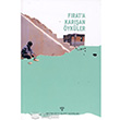 Frat`a Karan ykler Arkeoloji Sanat Yaynlar