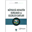 Mteselsil Kefaletin Kurulmas ve Geerlilik artlar Adalet Yaynevi
