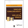 Yabanclarn Tanmazlarda Mlkiyet ve Snrl Ayni Hak Edinmeleri Adalet Yaynevi
