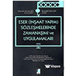 Eser (naat Yapm) Szlemelerinde Zamanam ve Uygulamalar Adalet Yaynevi
