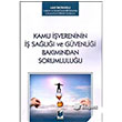 Kamu vereninin  Sal ve Gvenlii Bakmndan Sorumluluu Adalet Yaynevi