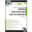 Orman Ceza Davalar Usul ve Esaslar Sekin Yaynevi