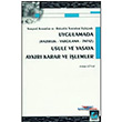 Usule ve Yasaya Aykr Karar ve lemler Sekin Yaynevi