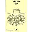 Placebo Aras Yaynclk