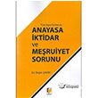 Anayasa, ktidar ve Meruiyet Sorunu Adalet Yaynevi