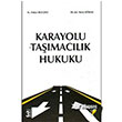 Karayolu Tamaclk Hukuku Adalet Yaynevi