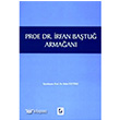 Prof. Dr. rfan Batu Armaan Sekin Yaynevi