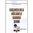Kaaklkla Mcadele Kanunu erh Adalet Yaynevi
