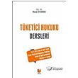 Tketici Hukuku Dersleri Adalet Yaynevi