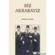 Biz Akrabayz Ar Sanat Yaynevi