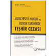 Mukayeseli Hukuk ve Hukuk Tarihinde Tehir Cezas Adalet Yaynevi