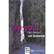 Ta Yolu Ein ykleri Arkeoloji Sanat Yaynlar