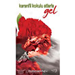 Karanfil Kokulu Atlarla Gel Aydili Sanat Yaynlar