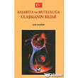 Baarya ve Mutlulua Ulamann Bilimi Ar Sanat Yaynevi