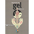 Baarmak in Gel Arkeoloji Sanat Yaynlar