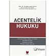 Acentelik Hukuku Adalet Yaynevi