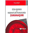 Ceza Hukuku ve Kabahatler Hukukunda Zamanam Adalet Yaynevi
