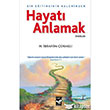Hayat Anlamak Bir Eitimcinin Kaleminden Ar Sanat Yaynevi