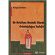 Bir Hristiyan Mezhebi Olarak Ortodoksluun Teolojisi Ay Kitaplar