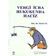 Vergi cra Hukukunda Haciz Ekin Basm Yayn