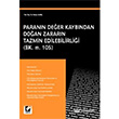 Parann Deer Kaybndan Doan Zararn Tazmin Edilebilirlii Sekin Yaynevi