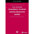 Tapu Sicilinde Tasarruf Yetkisi Kstlamasnn erhi Sekin Yaynevi