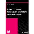 nternet Ortamnda Fikri Haklar Korunmasna Uygulanacak Hukuk Sekin Yaynevi