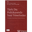 Trk D Politikasnda Yeni Ynelimler Beta Yaynlar