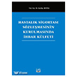 Hastalk Sigortas Szlemesinin Kurulmasnda hbar Klfeti Sekin Yaynevi