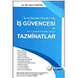  ve Borlar Hukuku`nda  Gvencesi ve Akdin Sona Ermesinden Doan Tazminatlar Adalet Yaynevi