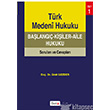 Trk Medeni Hukuku Balang Kiiler Aile Hukuku Beta Yaynlar