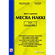 Mecra Hakk, Zorunlu ve Rzai Mecra rtifak Sekin Yaynevi