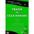 Trafik ve Ceza Hukuku Sekin Yaynevi