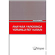 Anayasa Yargsnda Yorumlu Ret Karar Adalet Yaynevi