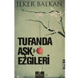 Tufanda Ak Ezgileri Altn Bilek Yaynlar