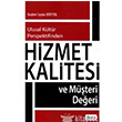 Hizmet Kalitesi ve Mteri Deeri Beta Yaynlar