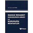 Haksz Rekabet Hukukunun Amac ve Koruduu Menfaatler Adalet Yaynevi