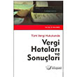 Trk Vergi Hukukunda Vergi Hatalar ve Sonular Adalet Yaynevi