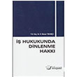  Hukukunda Dinlenme Hakk Adalet Yaynevi