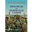 lk adan Gnmze Mimarlk ve ehircilik Tarihi Arion Yaynevi