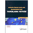 Avrupa nsan Haklar Mahkemesi`nin Yarglama Yetkisi Adalet Yaynevi