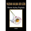 Yazdan Kalma Bir Gn Arion Yaynevi